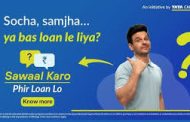 Tata Capital Launches Nationwide Public Initiative ‘Sawaal Karo, Phir Loan Lo’ to Promote Informed Borrowing