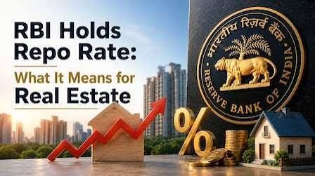 india Real Estate Daily: RBI Holds Rates, NCR Prices Surge, RERA Relief for Homebuyers