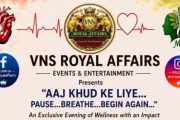 VNS ROYAL AFFAIRS ORGANIZES A UNIQUE WELLNESS EVENT IN MUMBAI “Aaj Khud Ke Liye… Pause… Breathe… Begin Again…”