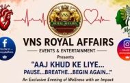 VNS ROYAL AFFAIRS ORGANIZES A UNIQUE WELLNESS EVENT IN MUMBAI “Aaj Khud Ke Liye… Pause… Breathe… Begin Again…”