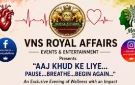 VNS ROYAL AFFAIRS ORGANIZES A UNIQUE WELLNESS EVENT IN MUMBAI “Aaj Khud Ke Liye… Pause… Breathe… Begin Again…”